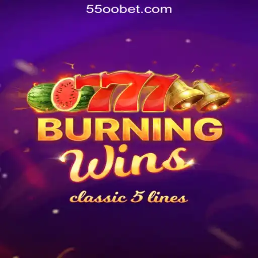 BurningWins: An Exploration into the Classic Slot Game on 5500bet.com Oficial Slots Brasil #1
